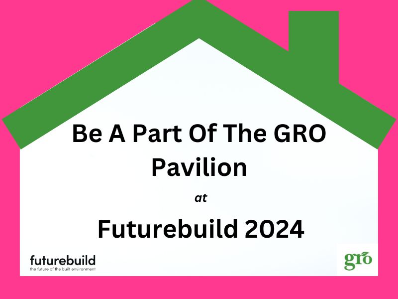 GRO Pavilion Futurebuild 2024